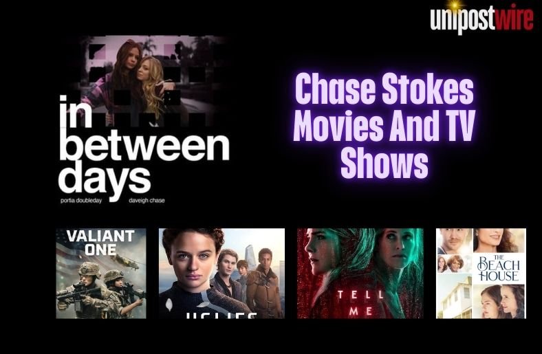 Chase Stokes Movies And TV Shows