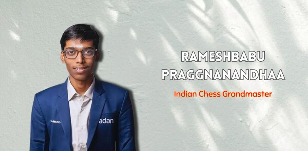 Rameshbabu Praggnanandhaa