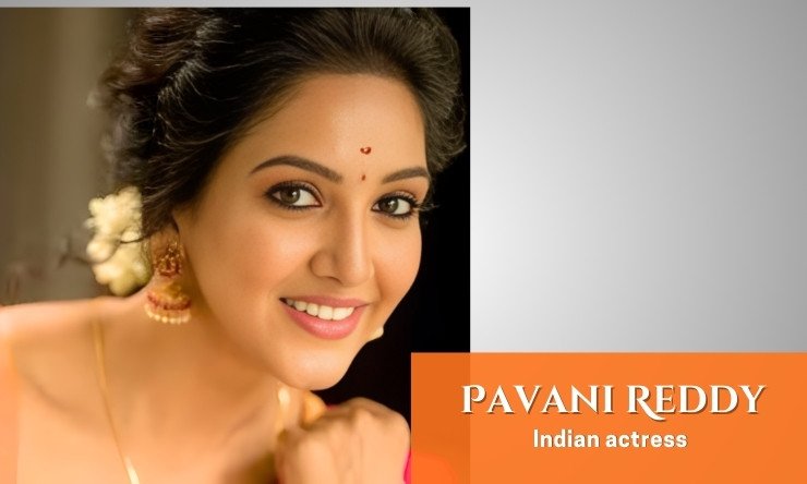 Pavani Reddy Biography: Age, net worth, husband, career and lots more decoded Pavani Reddy