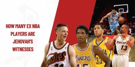 How Many Ex NBA Players Are Jehovah’s Witnesses