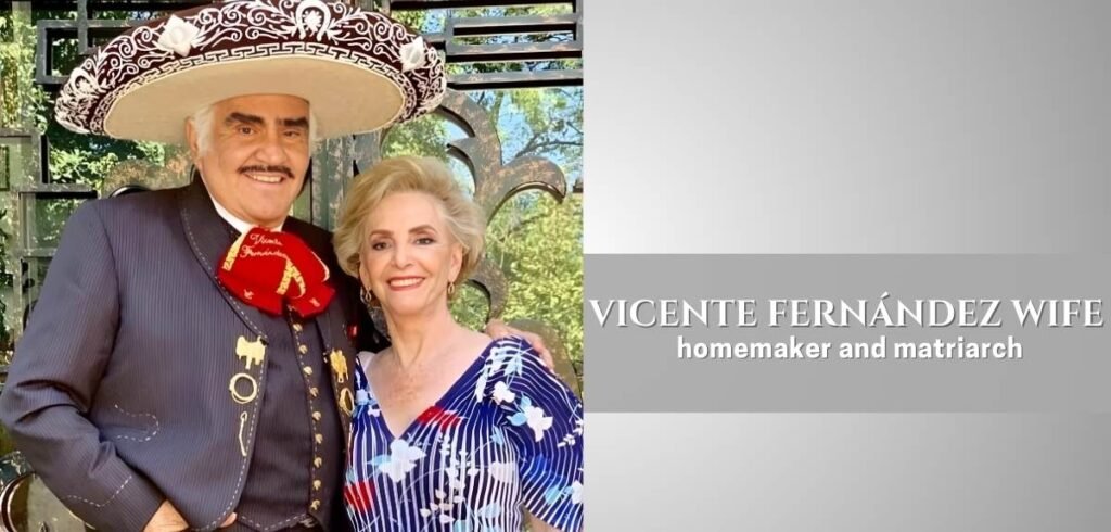 vicente fernández wife