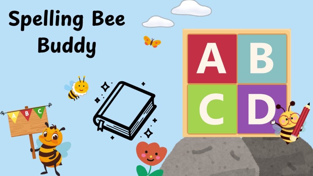 Spelling Bee Buddy