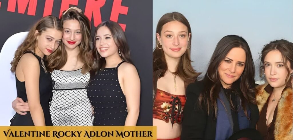 Valentine Rocky Adlon Mother