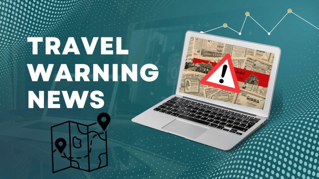 travelwarningnews com
