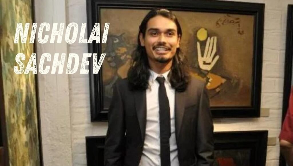 Nicholai Sachdev